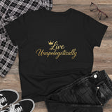 Live Unapologetically Tee | Script Gold Crown, Inspirational Feminine Shirt