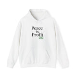 Trendy Hooded Sweatshirt with 'Peace is Profit' Design, Cozy Outfit, Gift for Friends, Casual Streetwear, Inspirational Apparel