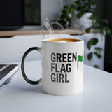 Green Flag Girl Color-Changing Mug — 11oz Funny Relationship Coffee Cup