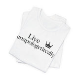 Unapologetically You Tee - Empowerment T-Shirt for Everyday Confidence, Gift for Birthdays, Anniversaries, Self-Love, Casual Wear