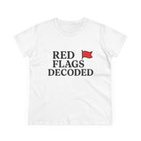 Red Flags Decoded T-Shirt | Relationship Awareness, Red Flag Design