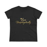 Live Unapologetically Tee | Script Gold Crown, Inspirational Feminine Shirt