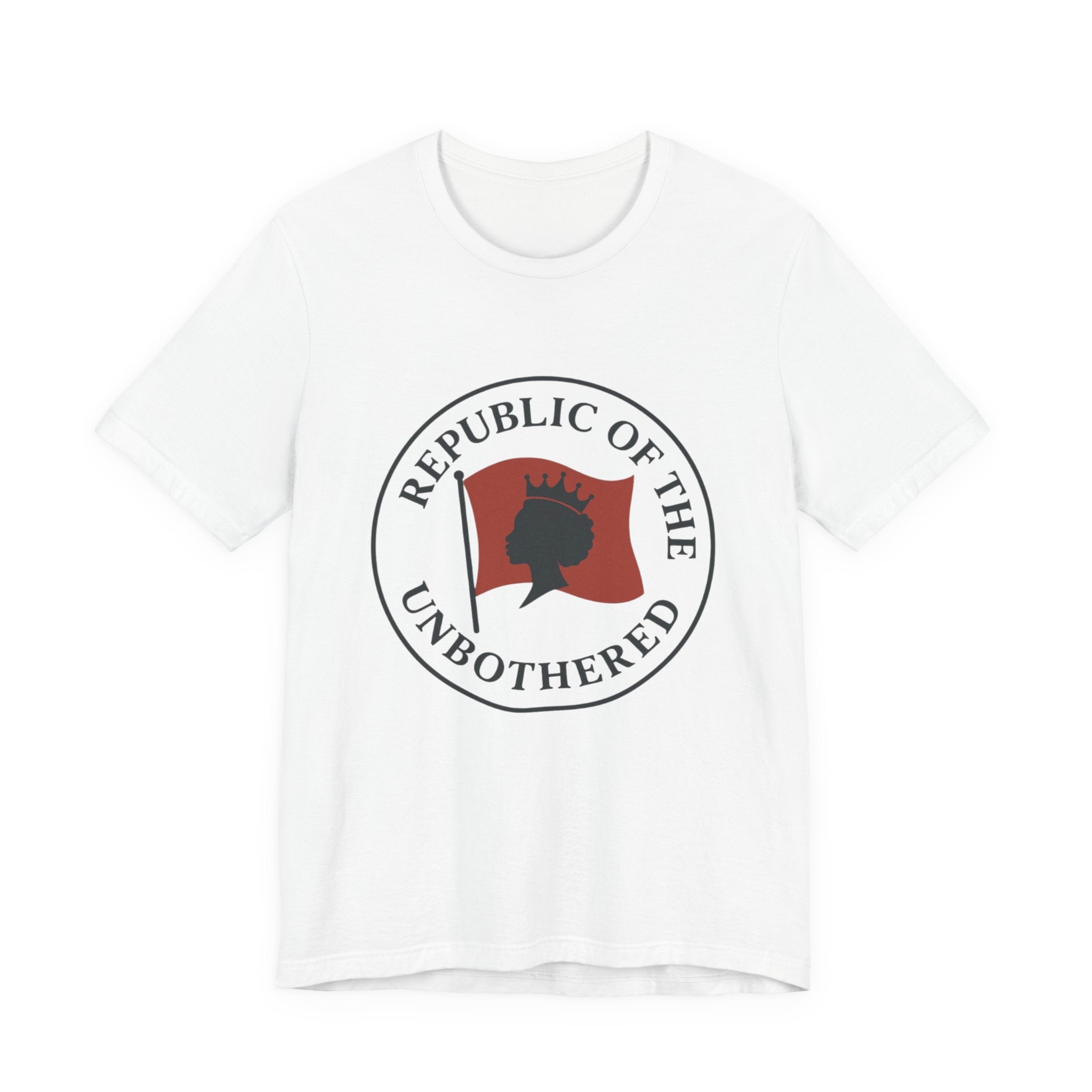 Republic of the Unbothered Tee | Unisex Jersey Short Sleeve Tee, Casual T-Shirt, Affirmation Shirt, Gift for Friends, Motivational Apparel