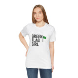 Green Flag Girl Tee | Unisex Short Sleeve T-Shirt, Trendy Graphic Tee, Gift for Friends, Casual Wear, Summer Fashion, Comfortable Style