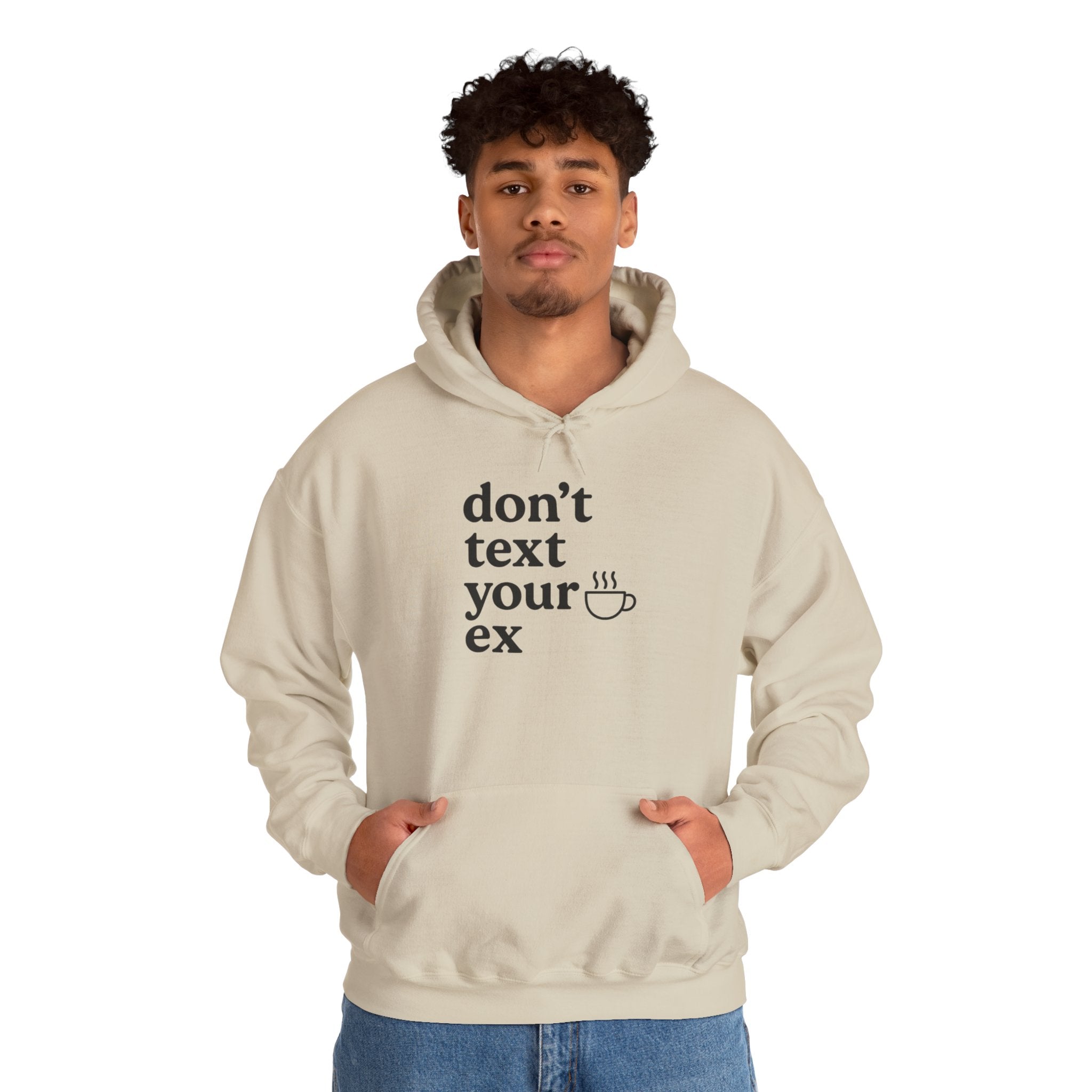 Funny Don't Text Your Ex Hoodie Unisex Sweatshirt, Relationship Humor, Gift for Friends, Casual Wear, Cozy Gift Idea
