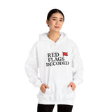Red Flags Decoded Hoodie | Unisex Heavy Blend Sweatshirt, Funny Gift for Friends, Casual Wear, Relationship Humor, Everyday Comfort