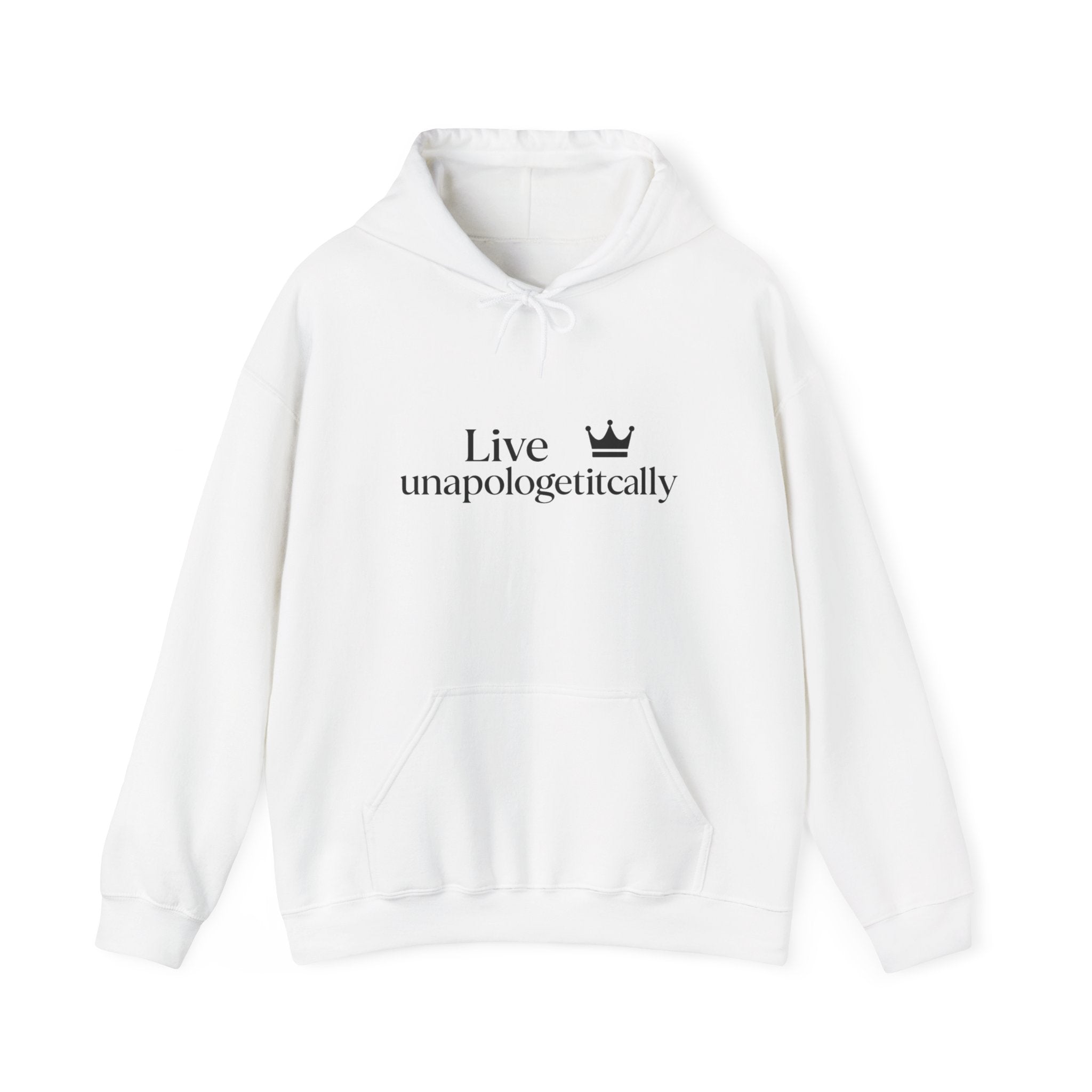 Unapologetically You Hooded Sweatshirt, Comfortable Hoodie for Self-Love, Unisex Sweatshirt, Gift for Friends, Cozy Layering Piece