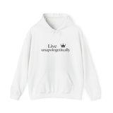 Unapologetically You Hooded Sweatshirt, Comfortable Hoodie for Self-Love, Unisex Sweatshirt, Gift for Friends, Cozy Layering Piece