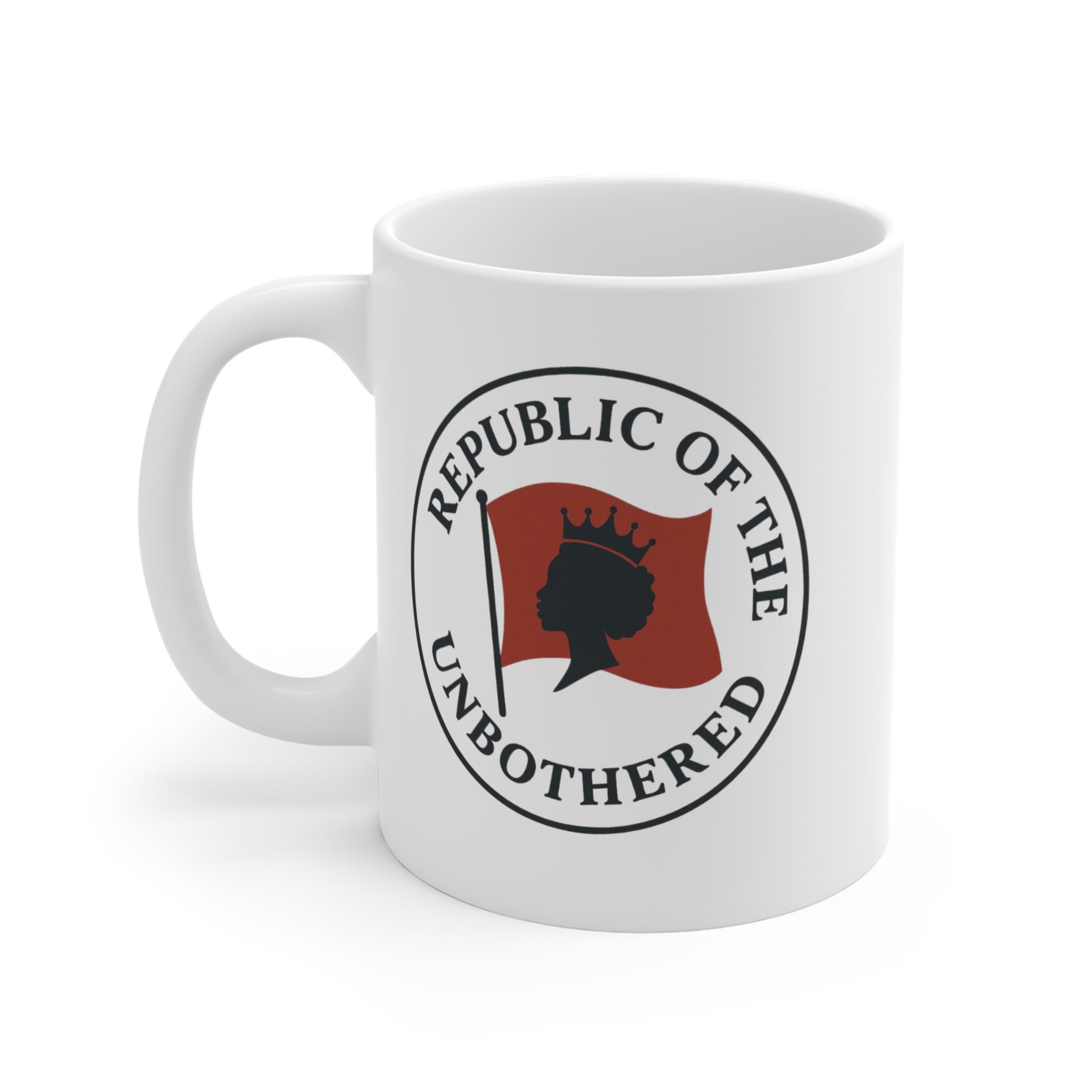Republic of the Unbothered Mug — 11oz Ceramic Coffee Cup