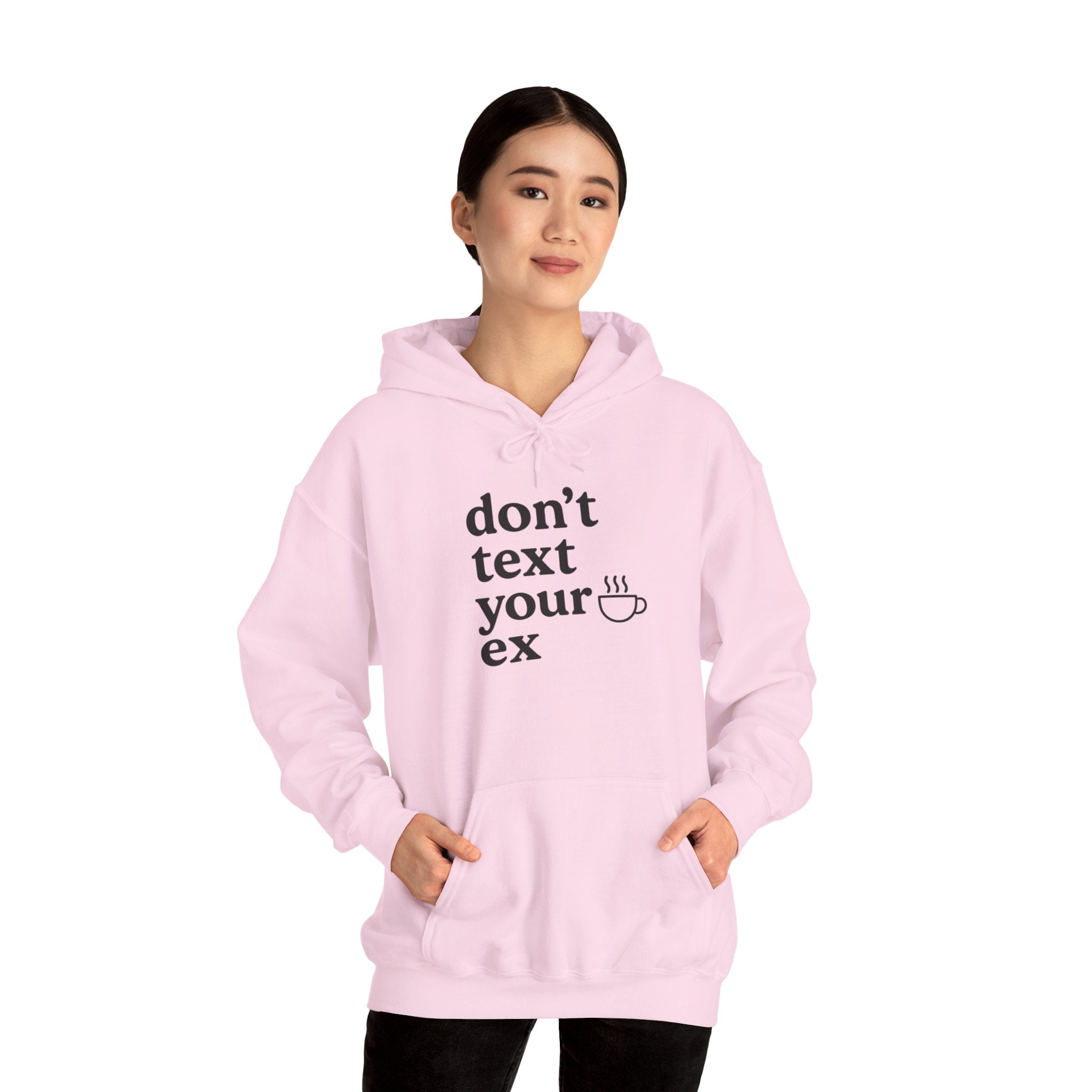 Funny Don't Text Your Ex Hoodie Unisex Sweatshirt, Relationship Humor, Gift for Friends, Casual Wear, Cozy Gift Idea
