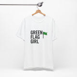 Green Flag Girl Tee | Unisex Short Sleeve T-Shirt, Trendy Graphic Tee, Gift for Friends, Casual Wear, Summer Fashion, Comfortable Style