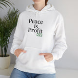 Trendy Hooded Sweatshirt with 'Peace is Profit' Design, Cozy Outfit, Gift for Friends, Casual Streetwear, Inspirational Apparel
