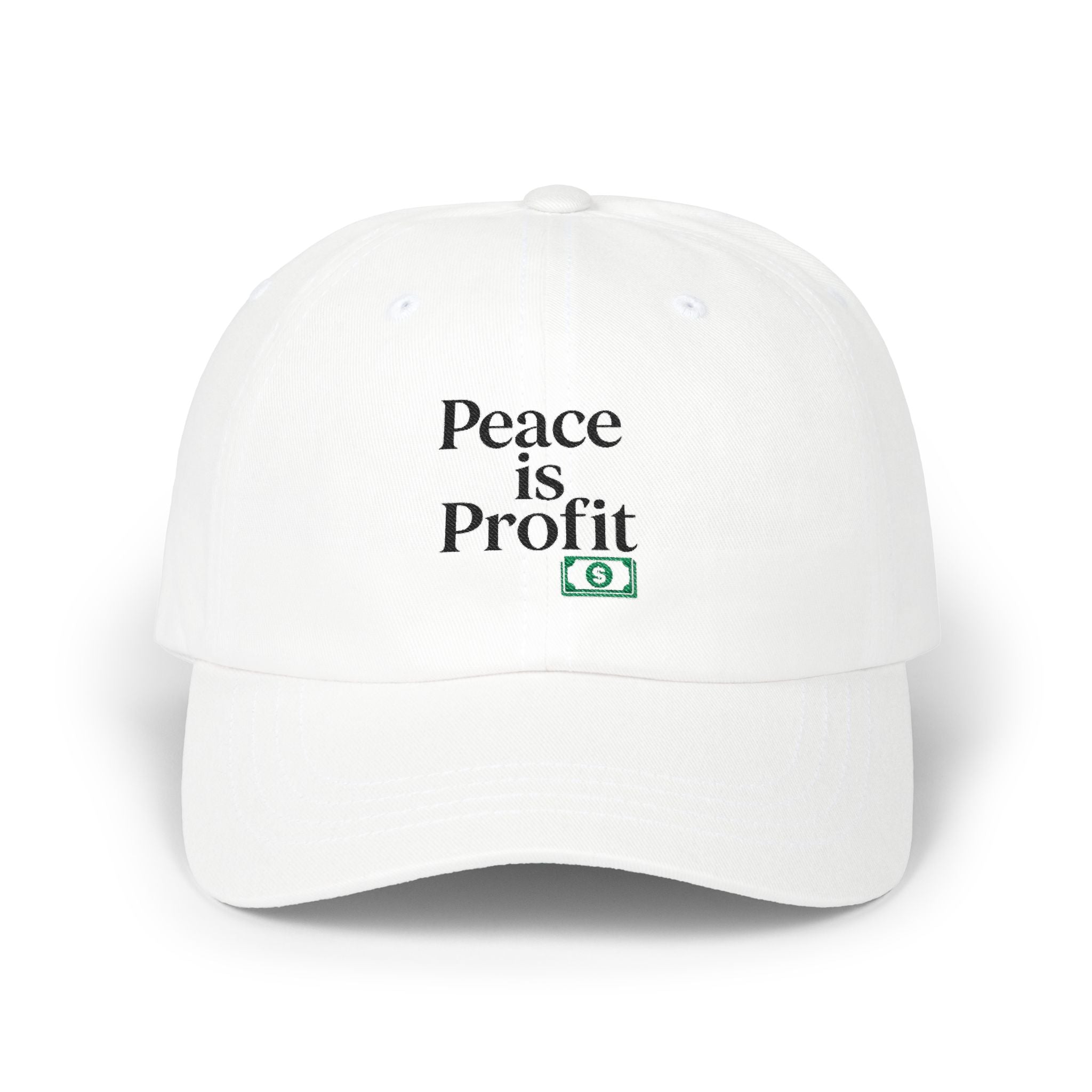 Peace Is Profit Dad Cap — White Embroidered Money & Peace Hat