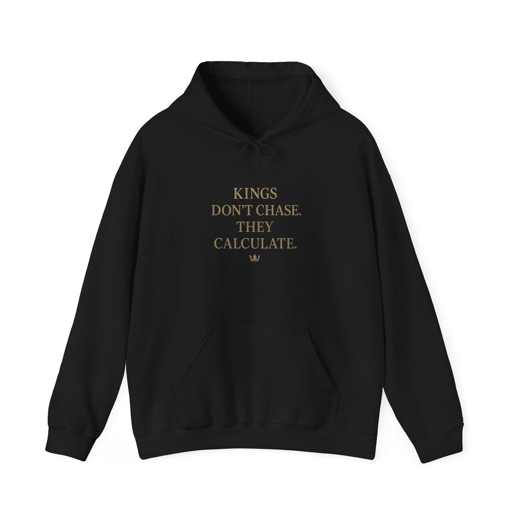 Motivational Hoodie - Kings Don't Chase They Calculate, Cozy Unisex Hooded Sweatshirt for Everyday Wear, Gift for Him/Her, Relaxed [...]