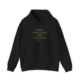 Motivational Hoodie - Kings Don't Chase They Calculate, Cozy Unisex Hooded Sweatshirt for Everyday Wear, Gift for Him/Her, Relaxed [...]